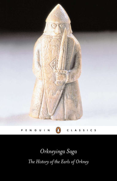 Orkneyinga Saga - The History of the Earls of Orkney