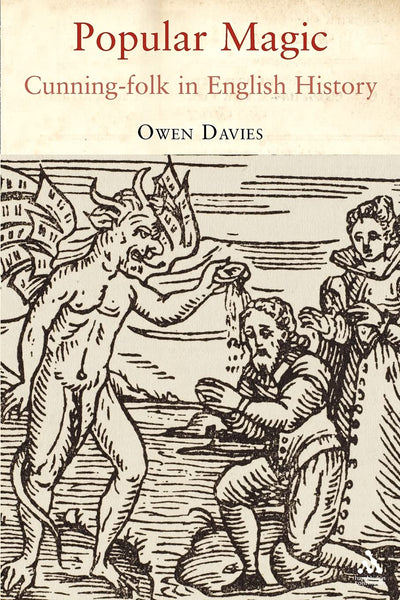 Popular Magic: Cunning-folk in English History