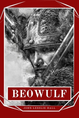 Beowulf: An Anglo-Saxon Epic Poem