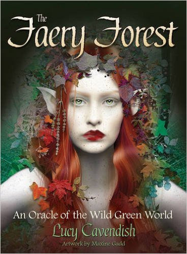 The Faery Forest Oracle: An Oracle of the Wild Green World