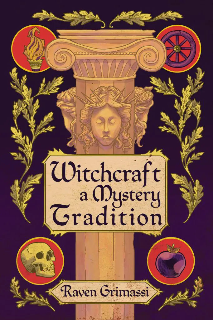 Witchcraft A Mystery Tradition