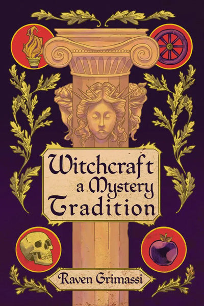 Witchcraft A Mystery Tradition