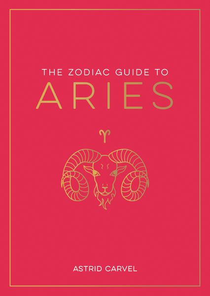 The Zodiac Guide to Aries