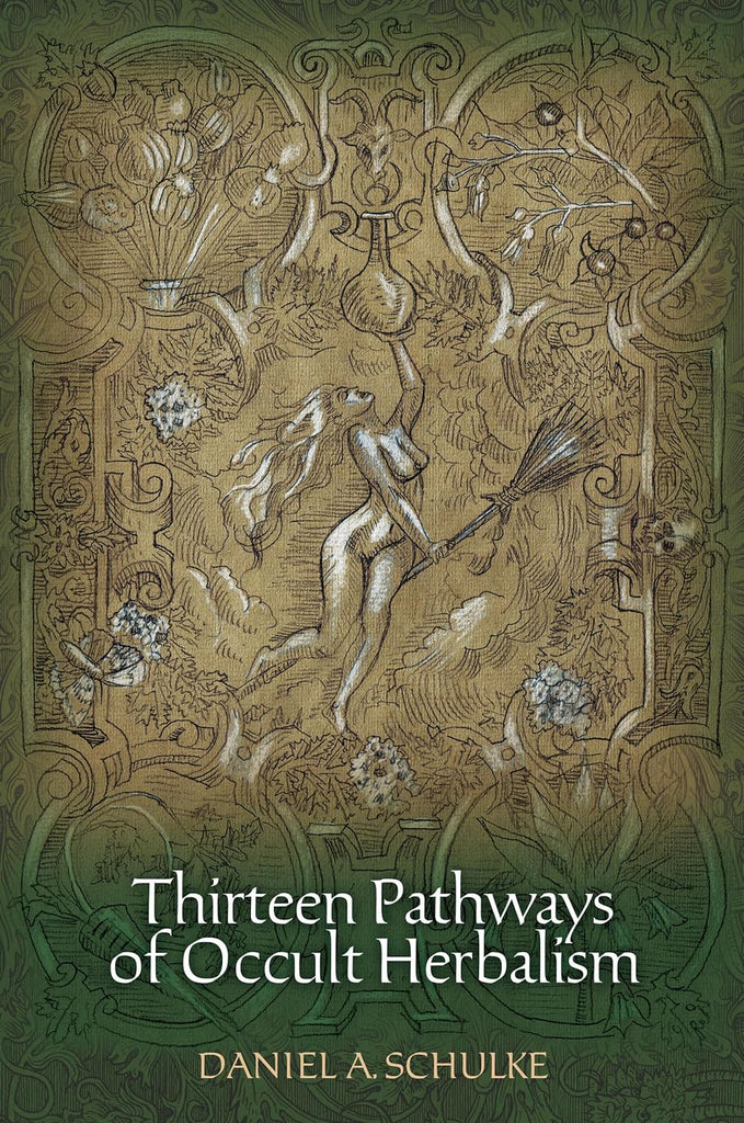 Thirteen Pathways of Occult Herbalism