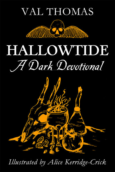 Hallowtide : A Dark Devotional