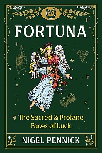 Fortuna: The Sacred and Profane Faces of Luck