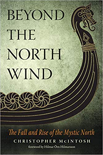 Beyond the North Wind: The Fall and Rise of the Mystic North