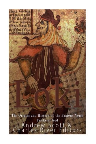 Loki: The Origins and History of the Famous Norse Trickster God