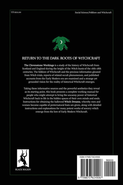 The Clovenstone Workings: A Manual of Early Modern Witchcraft