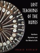 Lost Teachings of the Runes