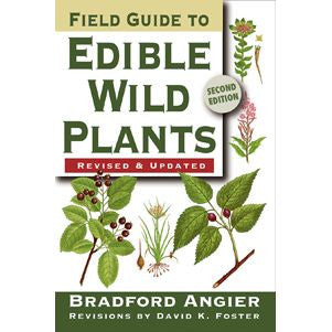 Field Guide to Edible Wild Plants: 2nd Edition