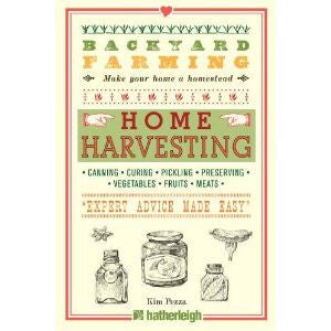 Backyard Farming: Home Harvesting