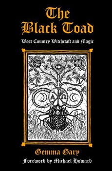 The Black Toad : West Country Witchcraft and Magic