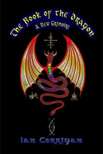 The Book of the Dragon: A New Grimoire