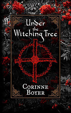 Under the Witching Tree : A Folk Grimoire of Tree Lore and Practicum