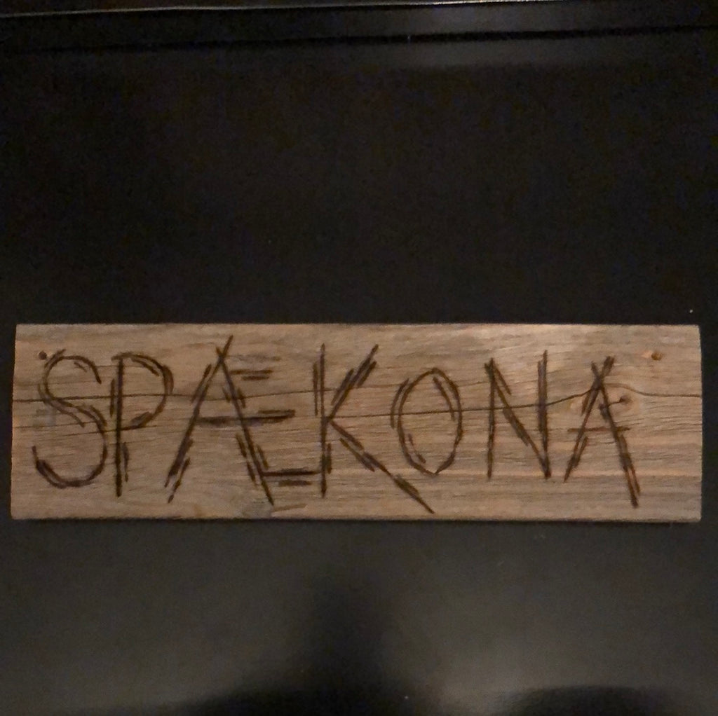 Custom Woodburned Sign - Spakona