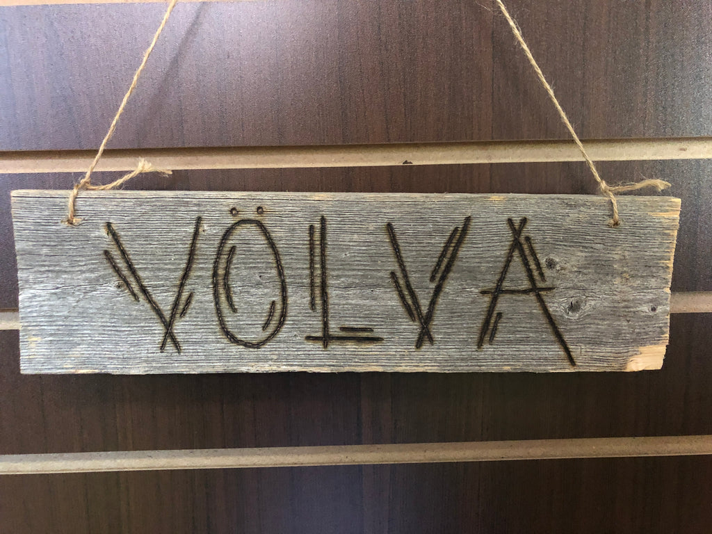 Custom Woodburned Sign - Volva