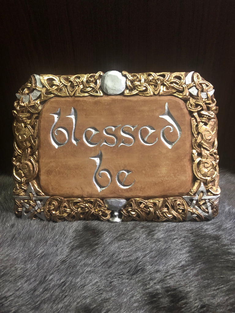 Blessed Be Plaque - Custom Painted